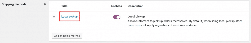 Woocommerce Local Pickup in shipping methods