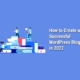 Creating-a-successful-blog-2022